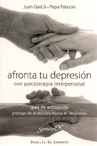 Libro Afronta Tu Depresión Con Psicoterapia Interpersonal De