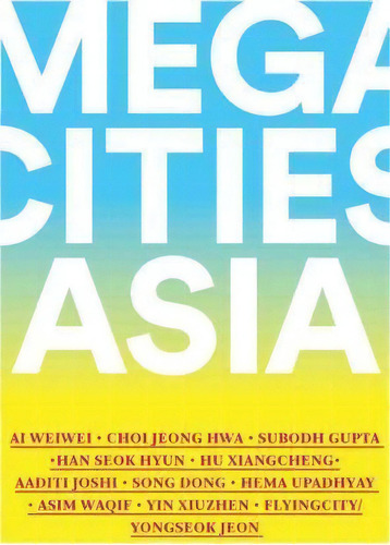 Megacities Asia, De Al Miner. Editorial Museum Fine Arts Boston, Tapa Blanda En Inglés