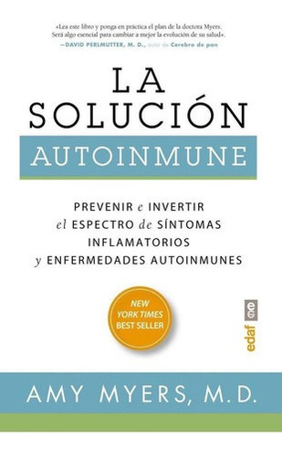 Libro: La Solución Autoinmune. Myers, Amy. Edaf Editorial