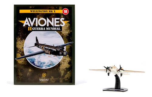 Aviones De La Segunda Guerra Mundial Salvat # 18 Wellington