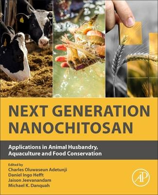Libro Next Generation Nanochitosan : Applications In Anim...