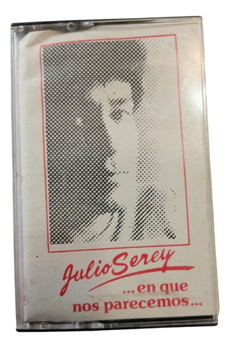 Cassette De Julio Serey En Qué Nos Parecemos (#720 (Usado)