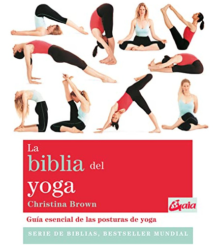 La Biblia Del Yoga, Christina Brown, Gaia
