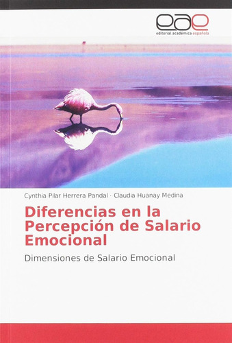 Libro: Diferencias Percepción Salario Emocional: Di