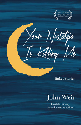 Libro Your Nostalgia Is Killing Me - Weir, John