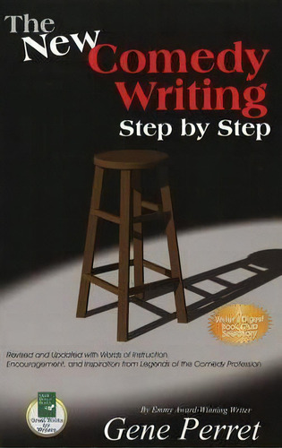 New Comedy Writing Step By Step, De Gene Perret. Editorial Quill Driver Books, U.s., Tapa Blanda En Inglés, 2007