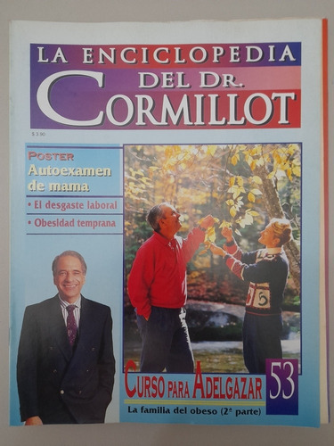 La Enciclopedia Del Dr Cormillot 53 La Familia Del Obeso (m)