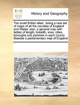 Libro The Small British Atlas: Being A New Set Of Maps Of...