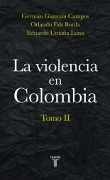 Libro La Violencia En Colombia Tomo Ii