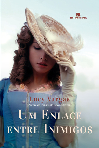 Um enlace entre inimigos, de Vargas, Lucy. Editora Bertrand Brasil Ltda., capa mole em português, 2021