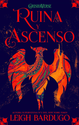 Libro: Ruina Y Ascenso - Grishaverse / Leigh Bardugo