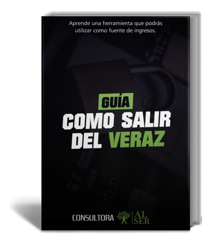 Guía Como Salir Del Veraz (pdf Digital)