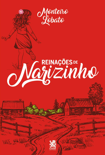 Reinações de Narizinho: Capa Especial + marcador de páginas, de Lobato, Monteiro. Editora IBC - Instituto Brasileiro de Cultura Ltda, capa mole em português, 2022