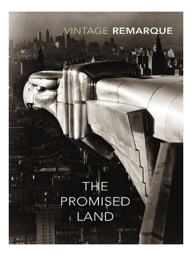 The Promised Land (paperback) - Erich Maria Remarque. Ew02