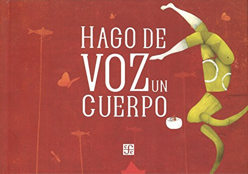 Hago De Voz Un Cuerpo - Baranda Maria