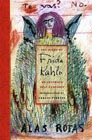 The Diary Of Frida Kahlo: An Intimate Self-portrait