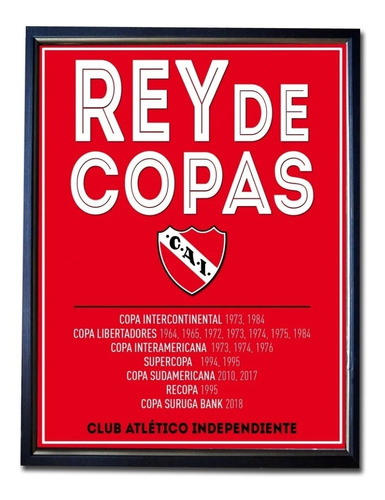 Independiente Poster Rey De Copas En Cuadro Listo P Colgar