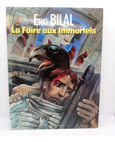 Feria Inmortal - Enki Bilal - Novela Gráfica - En Francés 
