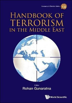 Libro Handbook Of Terrorism In The Middle East - Rohan Gu...