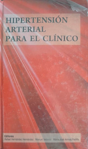 Hipertension Arterial Para El Clinico R Hernandez M Velasco