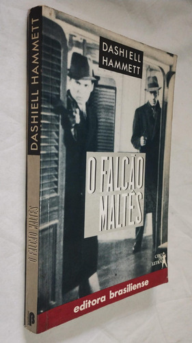 Livro - Dashiell Hammett - O Falcão Maltes Escolha Edição