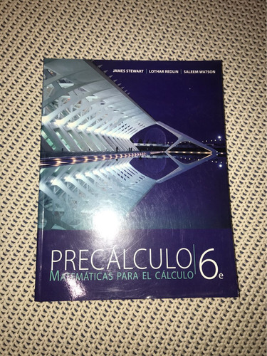 Precalculo, Matematicas Para El Calculo, 6ta Ed, Stewart