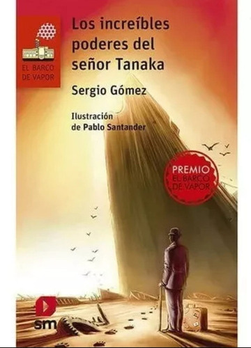 Los Increibles Poderes Del Señor Tanaka