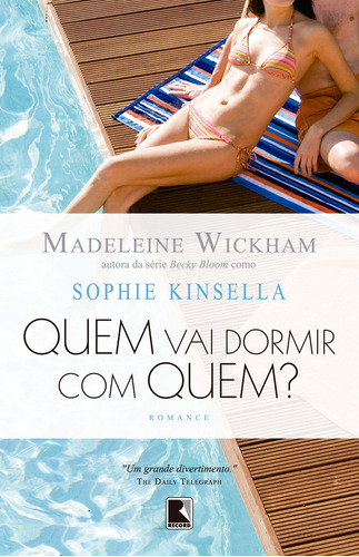 Quem vai dormir com quem?, de Wickham, Madeleine. Editora Record Ltda., capa mole em português, 2011