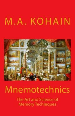 Libro Mnemotechnics : The Art And Science Of Memory Techn...