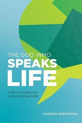 Libro The God Who Speaks Life - Andrew Errington