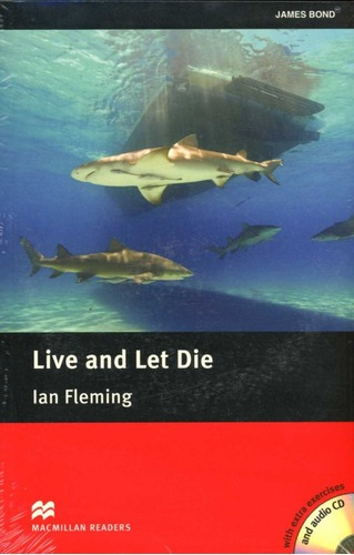 Live And Let Die - Book W/cd - Fleming Ian, De Fleming Ian. Editorial Macmillan Argentina, Tapa Blanda En Inglés, 2010