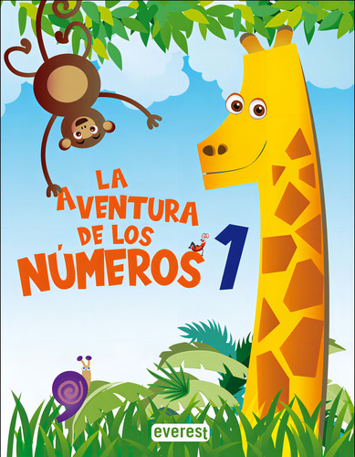 La Aventura De Los Numeros 1 2023, De Calvo Rojo Carmen. Editorial Everest, Tapa Blanda En Español, 2023