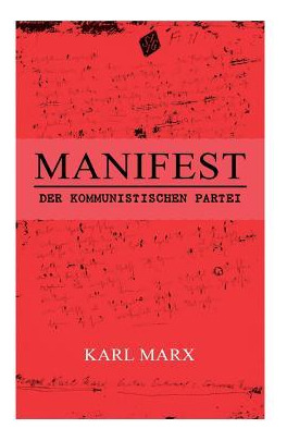 Libro Manifest Der Kommunistischen Partei - Karl Marx