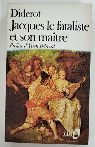 Jacques Le Fataliste Et Son Maitre - Diderot - En Francés