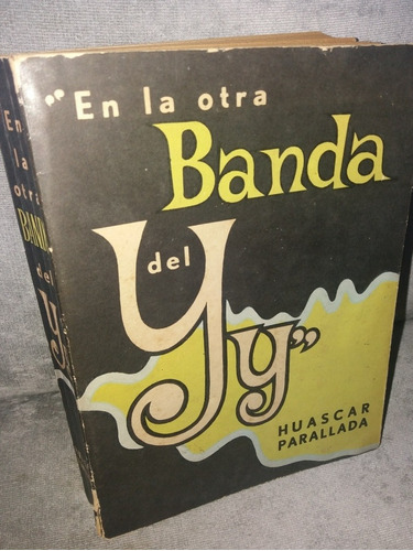 Durazno Huascar Parallada En La Otra Banda Del Yi 1965