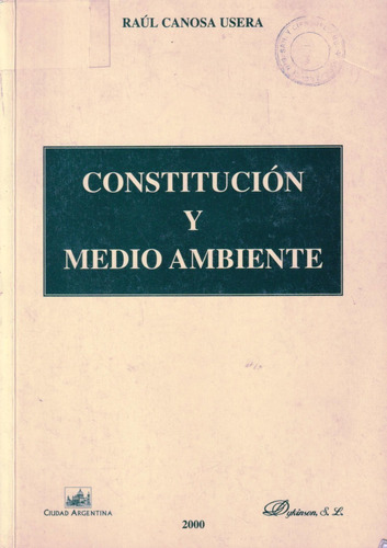 Constitución Y Medio Ambiente, R. Canosa
