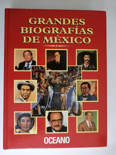 Grandes Biografías De México 