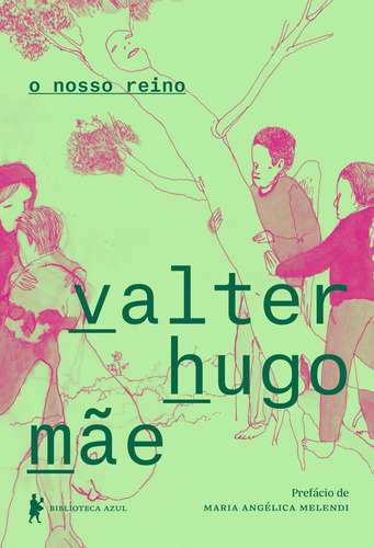 o nosso reino, de Mãe, Valter Hugo. Editora Globo S/A, capa mole em português, 2019
