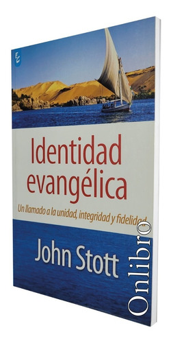 Identidad Evangélica. John Stott