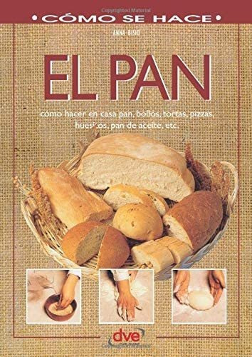 Libro: El Pan (spanish Edition)
