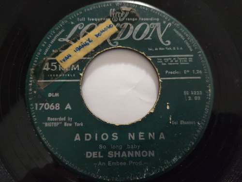 Vinilo Single De Del Shannon - La Solucion A Todo( E70 (Usado)