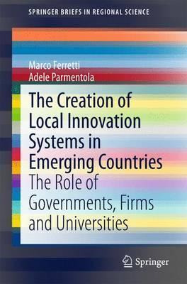 Libro The Creation Of Local Innovation Systems In Emergin...