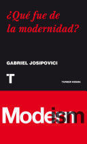 Libro Que Fue De La Modernidad ?