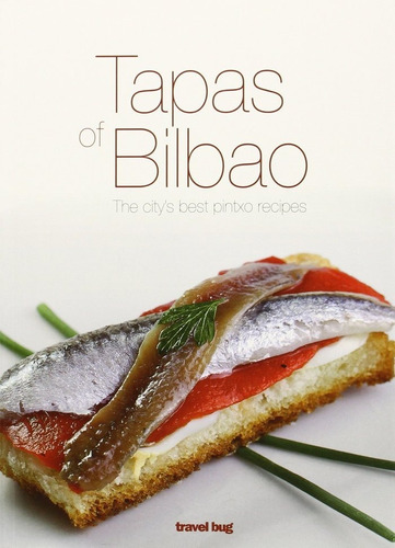 Libro Tapas Of Bilbao