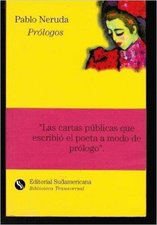 Prologos De Pablo Neruda