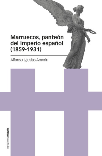 Marruecos, Panteón Del Imperio Español (1859-1931) -   - *