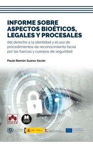 Informe Sobre Aspectos Bioeticos Legales Y Procesales Del De