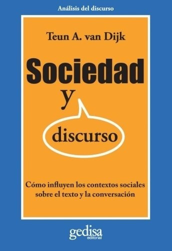 Sociedad Y Discurso -teun Van Dijk