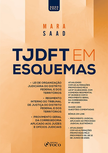 Tjdft Em Esquemas - 3ª Ed - 2022, De Mara Saad. Editora Foco Juridico, Capa Mole Em Português