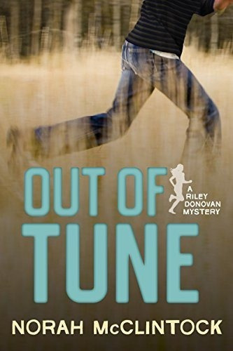 Out Of Tune (riley Donovan, 3) - Mcclintock, Norah, de Mcclintock, Norah. Editorial Orca Book Publishers en inglés